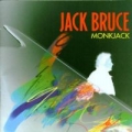 Jack Bruce - Monkjack Jack Bruce - Monkjack